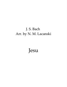 Jesu, Joy of Man's Desiring: For string quartet by Johann Sebastian Bach