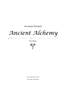 Ancient Alchemy: Ancient Alchemy by Jeremiah Titsworth