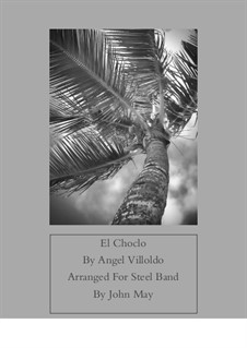 El Choclo: For steel drum band by Ángel Gregorio Villoldo