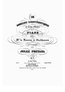 12 Morceaux Caractérisatiques en Forme d' Etudes, Op.9: 12 Morceaux Caractérisatiques en Forme d' Etudes by Jules Fontana