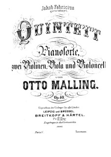 Piano Quintet in E Minor, Op.40: Piano Quintet in E Minor by Otto Malling