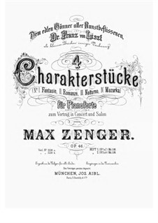 4 Charakterstücke, Heft 1, Op.46: 4 Charakterstücke, Heft 1 by Max Zenger