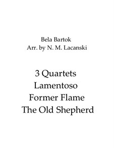 Book III: Nos.16, 18, 23 Lamentoso, Former Flame, The Old Shepherd by Béla Bartók