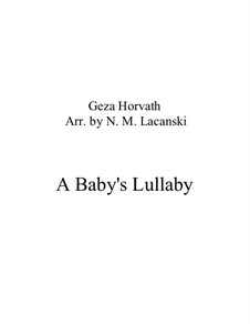 Kunterbunt, Op.20: No.5 A Baby's Lullaby by Géza Horváth