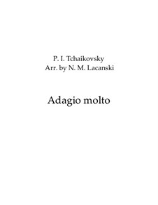 Adagio molto for String Quartet and Harp, TH 158: For piano quintet by Pyotr Tchaikovsky