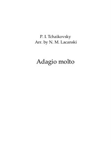 Adagio molto for String Quartet and Harp, TH 158: For string orchestra by Pyotr Tchaikovsky