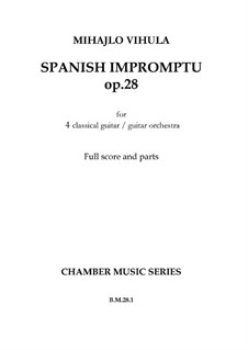 Spanish impromptu, Op.28: E minor by Mihajlo Vihula