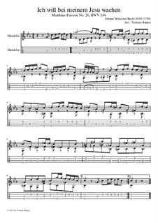 Part I: No.26 Ich will bei meinem Jesu wachen, for mandolin by Johann Sebastian Bach