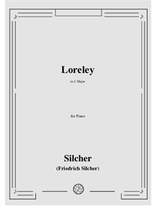 Die Lorelei: For piano by Friedrich Silcher