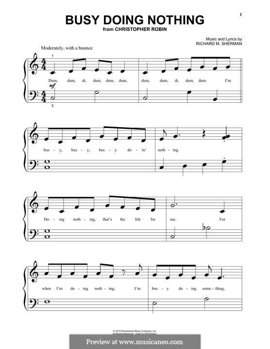 Busy Doing Nothing (from Christopher Robin): For easy piano by Richard M. Sherman