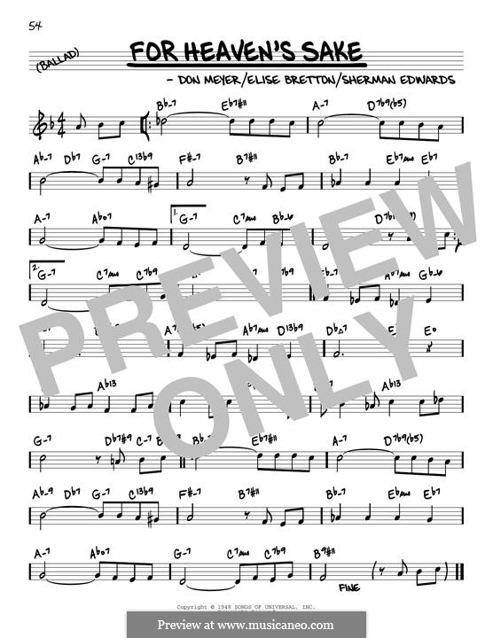 For Heaven's Sake: Melody line by Don Meyer, Elise Bretton, Sherman Edwards
