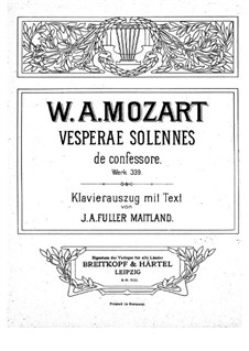 Vesperae solennes de confessore, K.339: Piano-vocal score by Wolfgang Amadeus Mozart