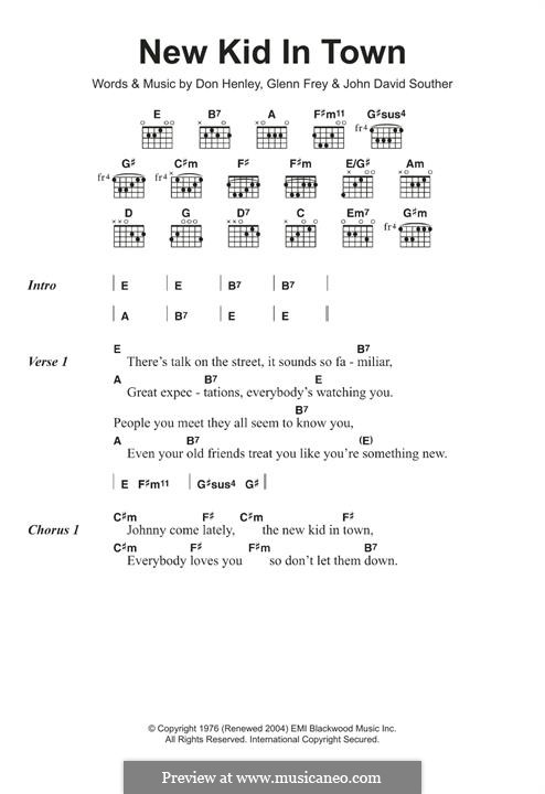 New Kid in Town (The Eagles): Lyrics and guitar chords by Don Henley, Glen Frey, John David Souther