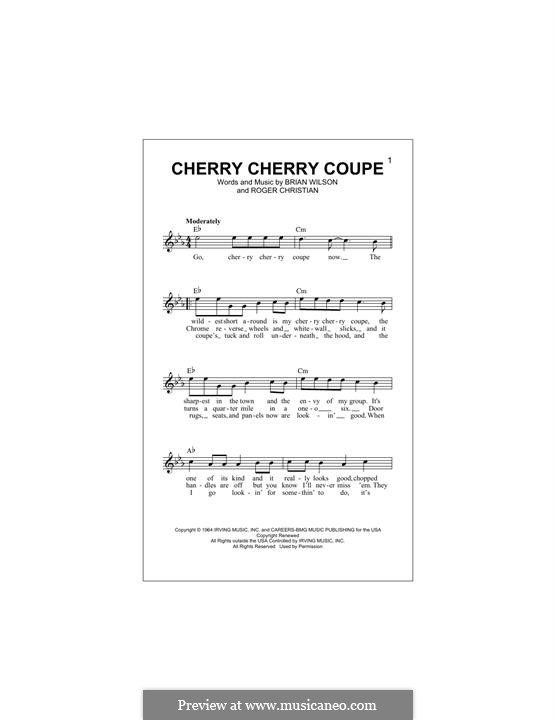 Cherry Cherry Coupe (The Beach Boys): For keyboard by Brian Wilson, Roger Christian