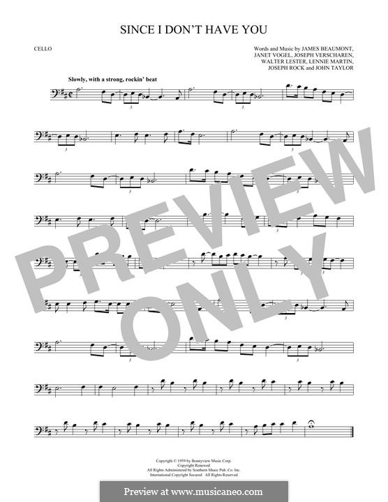 Since I Don't Have You: For cello by Joseph Rock, John Taylor, Lennie Martin, Walter Lester