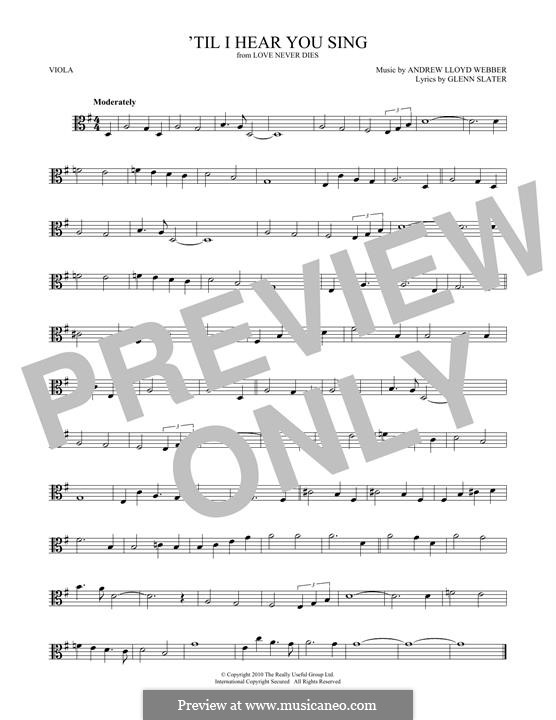 'Til I Hear You Sing (from Love Never Dies): For viola by Andrew Lloyd Webber