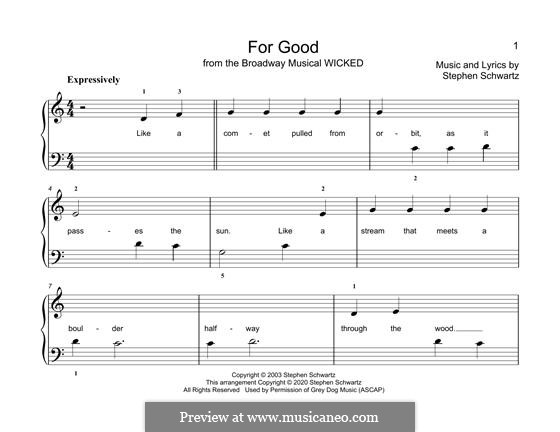 For Good (from Wicked): For piano by Stephen Schwartz