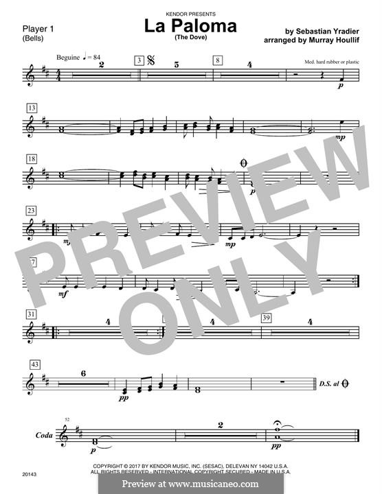 La Paloma (The Dove): Percussion 1 (Murray Houllif) by Sebastián Yradier