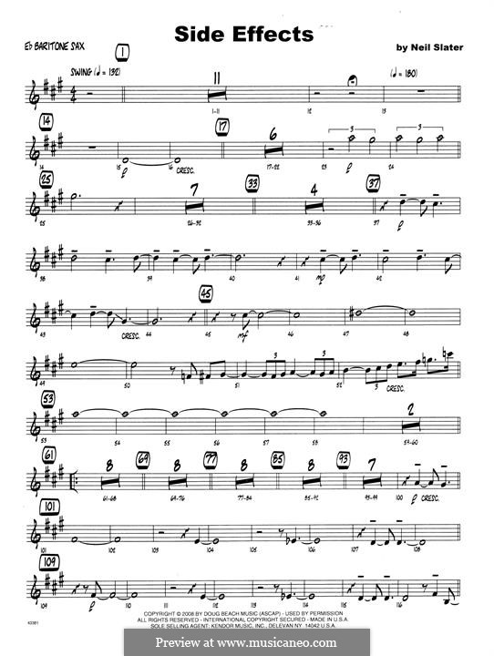 Side Effects: Eb Baritone Saxophone part by Neil Slater