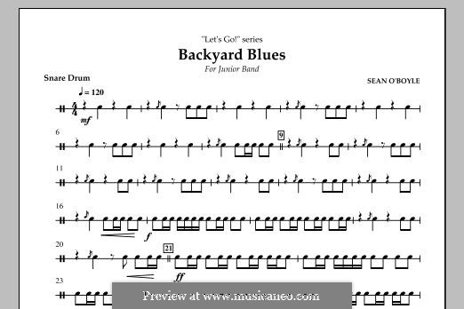 Backyard Blues: Snare Drum part by Sean O'Boyle
