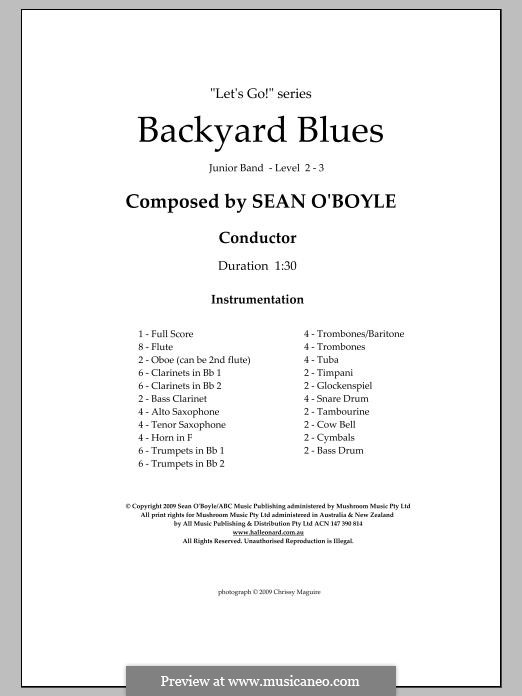 Backyard Blues: Score by Sean O'Boyle