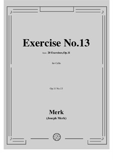 20 Exercises for Cello, Op.11: Exercise No.13 by Joseph Merk
