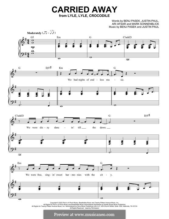 Carried Away (from Lyle, Lyle, Crocodile): For voice and piano (or guitar) by Justin Paul, Benj Pasek