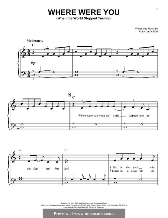 Where Were You (When the World Stopped Turning): For piano by Alan Jackson