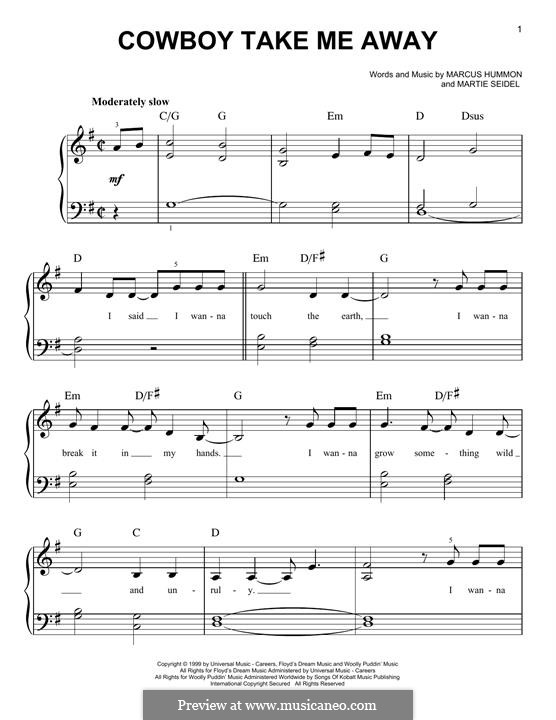 Cowboy Take Me Away (The Dixie Chicks): For piano by Marcus Hummon, Martie Seidel