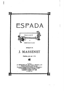 Espada: Arrangement for piano by Jules Massenet