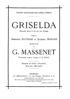 Grisélidis: Prologue, for soloists, choir and piano by Jules Massenet