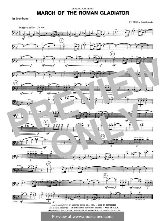 March Of The Roman: 1st Trombone part by Ricky Lombardo