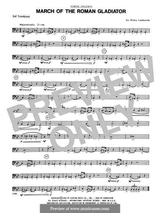 March Of The Roman: 3rd Trombone part by Ricky Lombardo