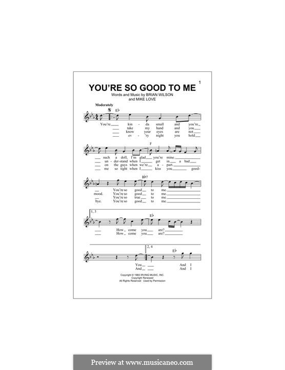 You're So Good to Me (The Beach Boys): For keyboard by Brian Wilson, Mike Love