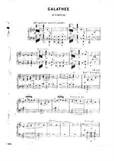 Galathee: Arrangement for piano by Victor Massé