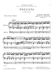 Toccata No.1 in D Minor, Op.108: For organ by Albert Renaud