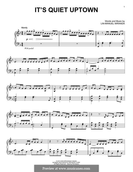 It's Quiet Uptown (from 'Hamilton'): For piano by Lin-Manuel Miranda