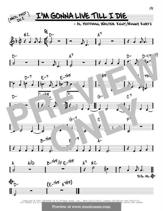 I'm Gonna Live Till I Diel (Frank Sinatra): Melody line by Al Hoffman, Manny Kurtz, Walter Kent
