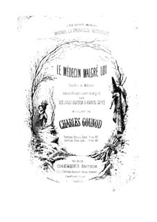 Le médecin malgré lui: Piano score by Charles Gounod