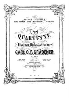String Quartet No.2, Op.17: String Quartet No.2 by Carl Georg Peter Grädener
