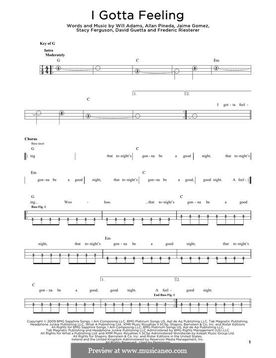 I Gotta Feeling (The Black Eyed Peas): For bass guitar by apl.de.ap, David Guetta, Frédéric Riesterer, Jaime Gomez, Stacy Ferguson, will.i.am