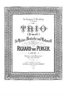 String Trio in D Minor, Op.12: Parts by Richard von Perger