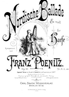 Nordische Ballade für Harfe, Op.33: Nordische Ballade für Harfe by Franz Poenitz