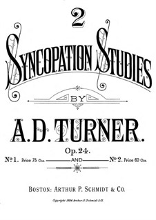 Two Syncopation Studies, Op.24: Complete set by Alfred Dudley Turner