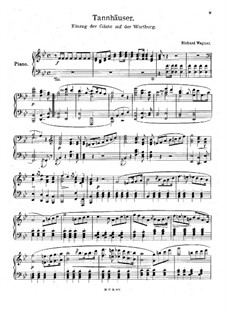 Entry of the Guests on the Wartburg: Arrangement for piano by Richard Wagner
