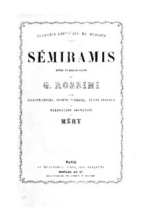 Semiramide: No.1-8, for soloists, choir and piano by Gioacchino Rossini