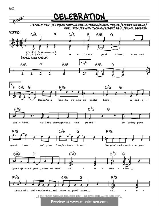 Celebration (Kool and The Gang): Melody line by James Taylor, Claydes Smith, Dennis Thomas, Earl Toon, Eumir Deodato, George Brown, Robert Bell, Robert Mickens, Ronald Bell