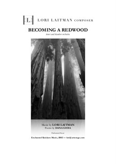 Becoming a Redwood: For tenor and chamber orchestra (priced for 2 copies — for soloist and conductor) by Lori Laitman