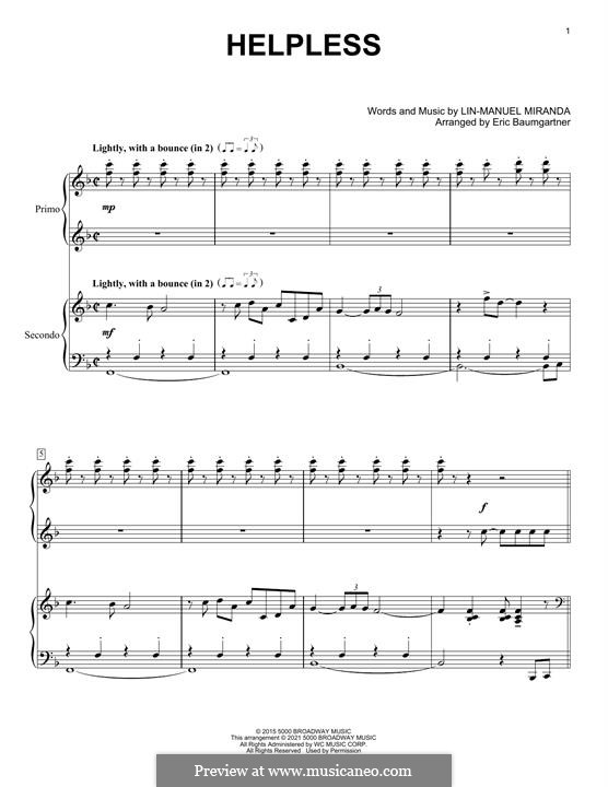 Helpless (from Hamilton): For piano four hands by Lin-Manuel Miranda