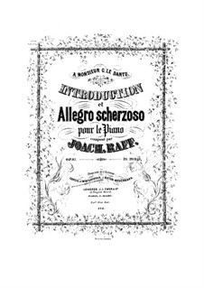 Introduction and Allegro Scherzoso for Piano, Op.87: Introduction and Allegro Scherzoso for Piano by Joseph Joachim Raff